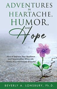 Cover of Adventures in Heartache, Humor, and Hope